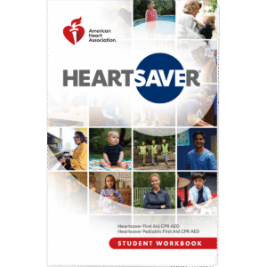 Heartsaver® First Aid CPR/AED Workbook